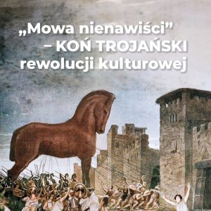 Książka „Mowa nienawiści – koń trojański rewolucji kulturowej”